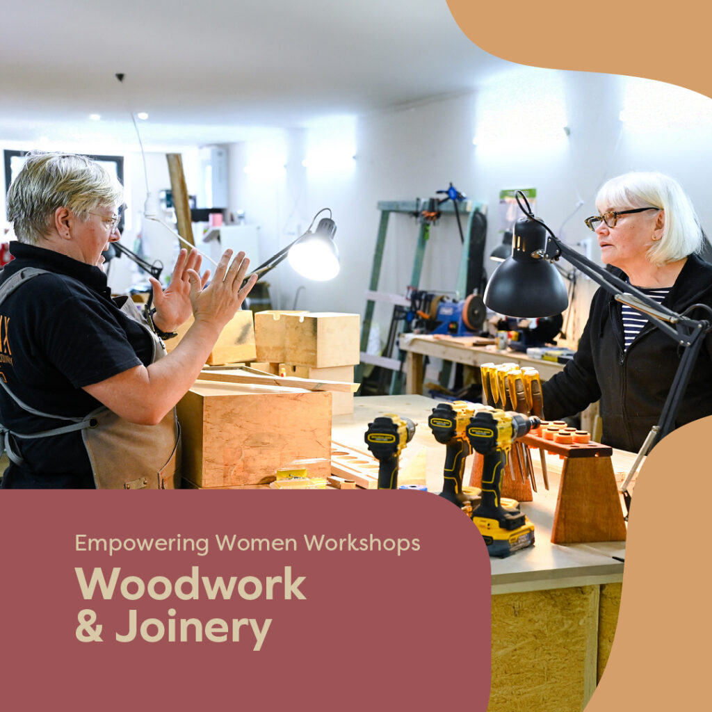 Woodchix Empowering Women Workshops